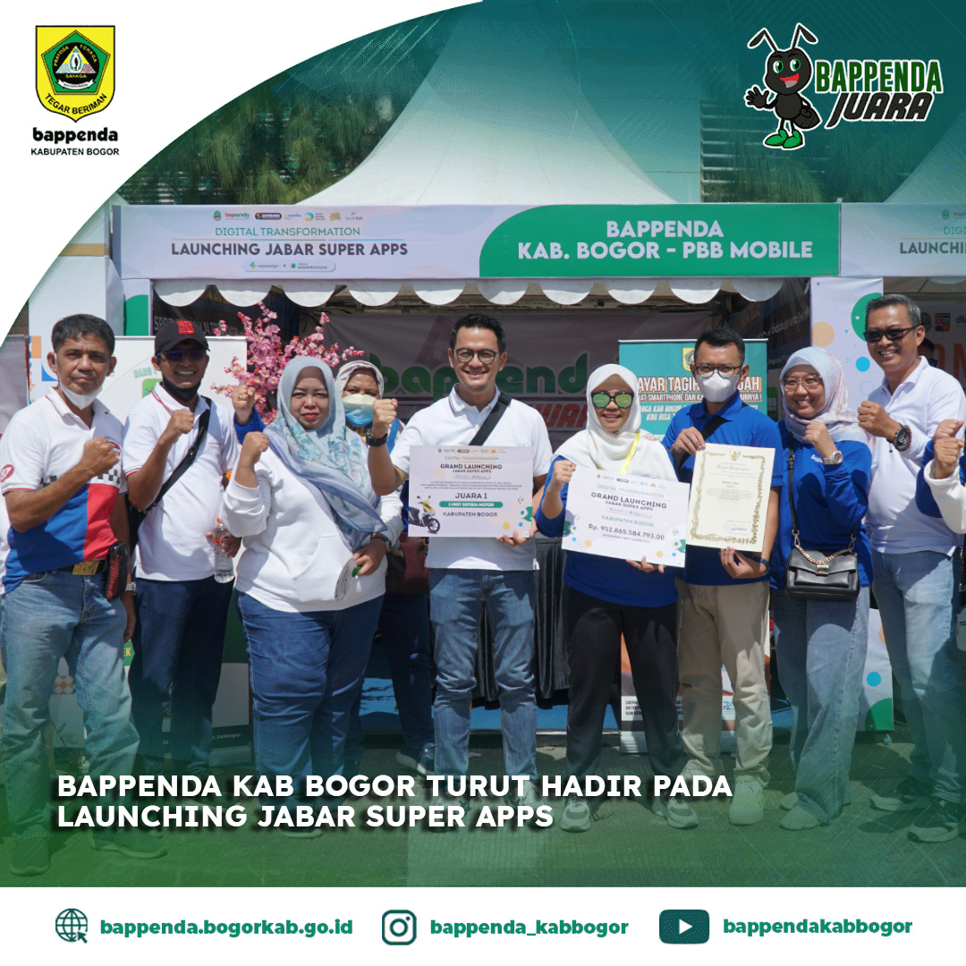 Bappenda Kab Bogor Turut Hadir Dalam Grand Launching Jabar Super Apps ...